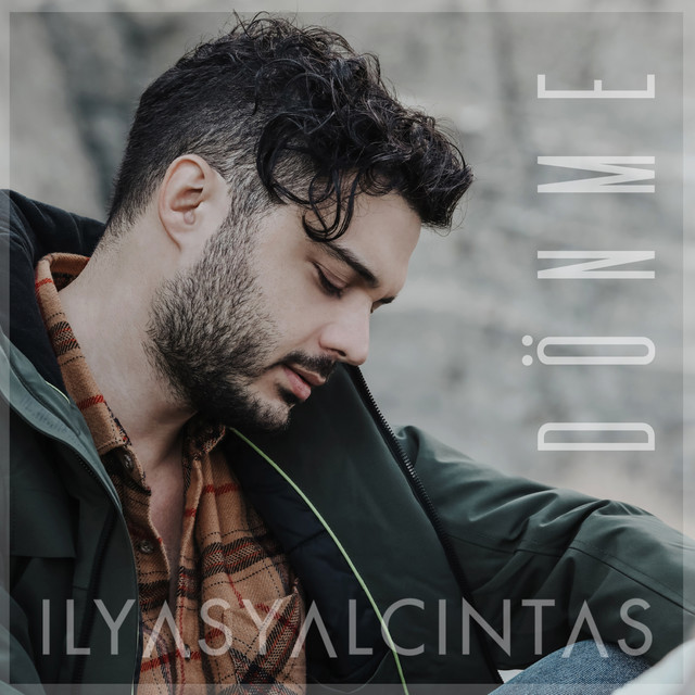 کاور آهنگ Dönme از Ilyas Yalcintas