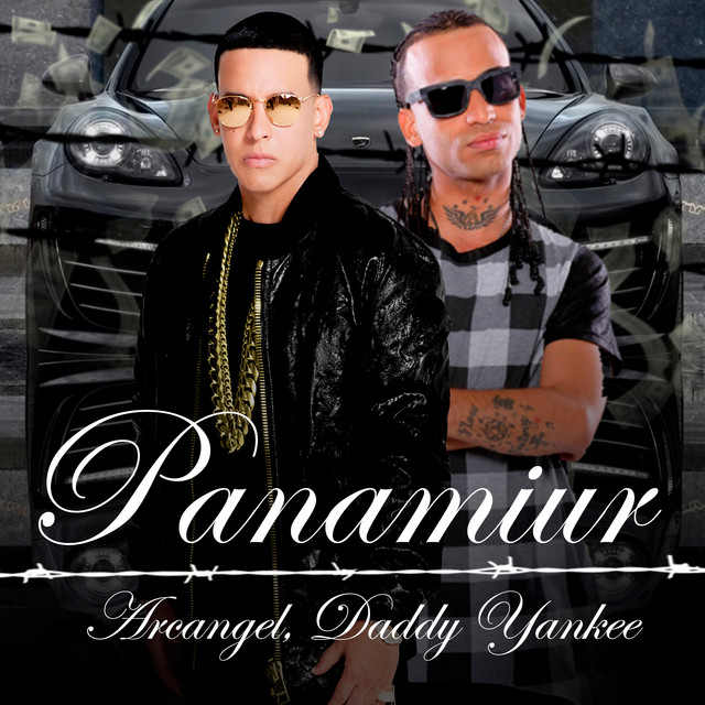 کاور آهنگ Panamiur - Remix از Daddy Yankee, Arcangel