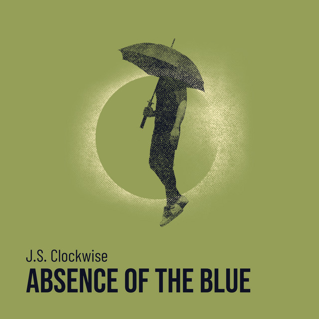 کاور آهنگ Absence of the Blue از J.S. Clockwise