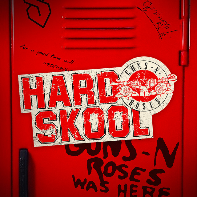 کاور آهنگ Hard Skool از Guns N' Roses