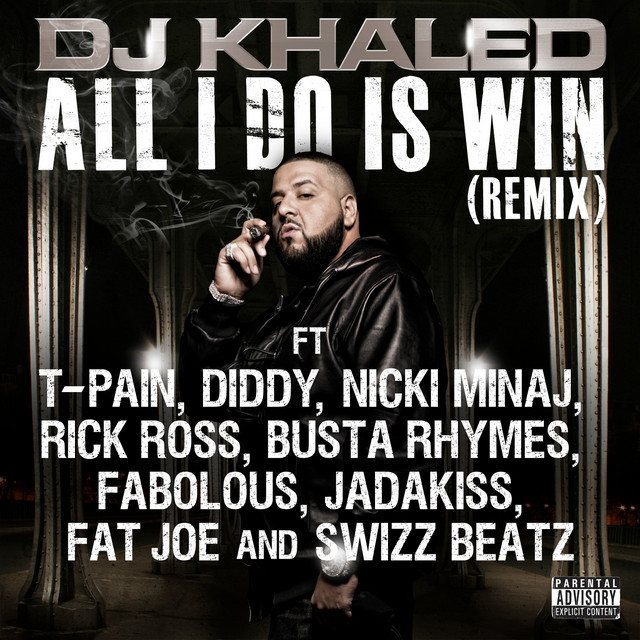 کاور آهنگ All I Do Is Win (Remix) از DJ Khaled