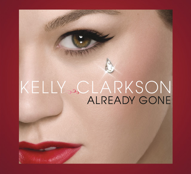 کاور آلبوم Already Gone از Kelly Clarkson