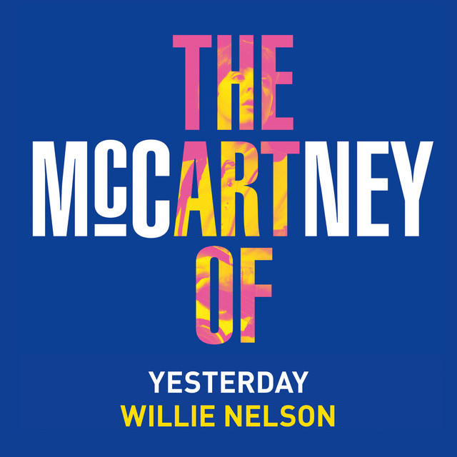 کاور آهنگ Yesterday از Willie Nelson