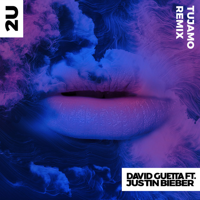 کاور آهنگ 2U (feat. Justin Bieber) - Tujamo Remix از David Guetta, Justin Bieber, Tujamo