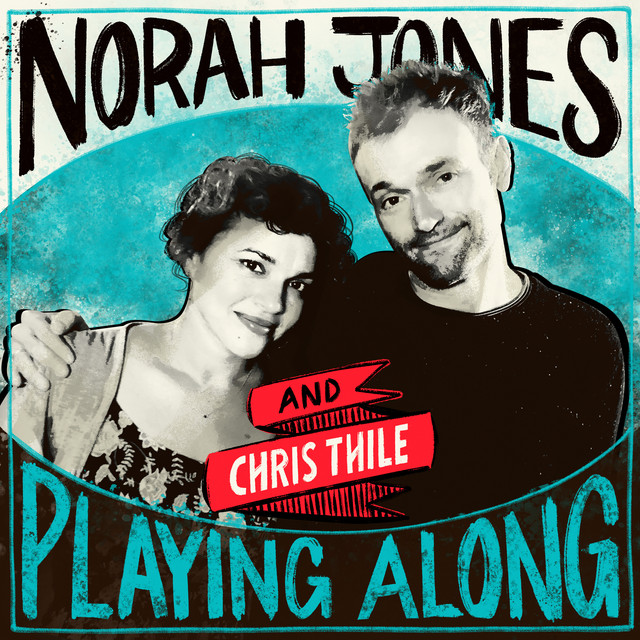 کاور آهنگ Won't You Come and Sing For Me (with Chris Thile) [From “Norah Jones is Playing Along” Podcast] از Norah Jones, Chris Thile
