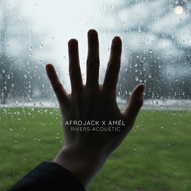 کاور آلبوم Rivers (Acoustic Version) از AFROJACK, Amel