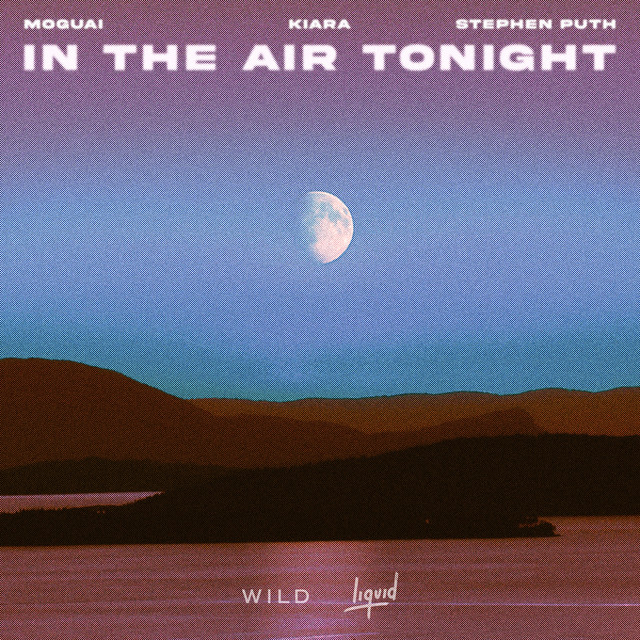 کاور آهنگ In The Air Tonight از MOGUAI, KIARA, Stephen Puth