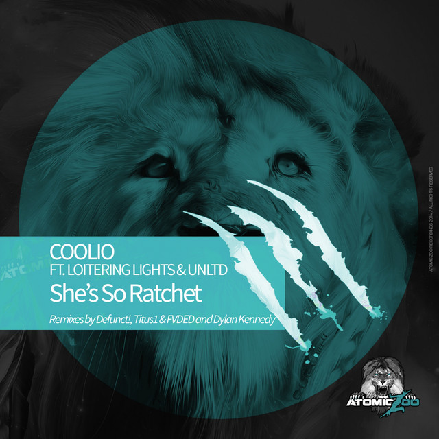 کاور آلبوم She's So Ratchet از Coolio, Loitering Lights, UNLTD