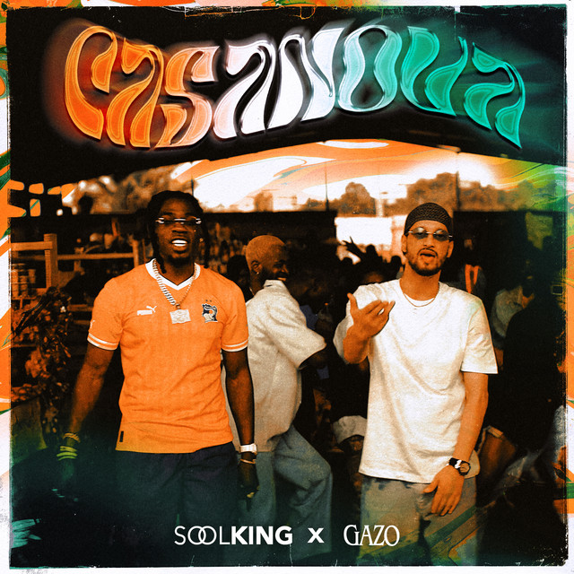 کاور آهنگ Casanova از Soolking, Gazo
