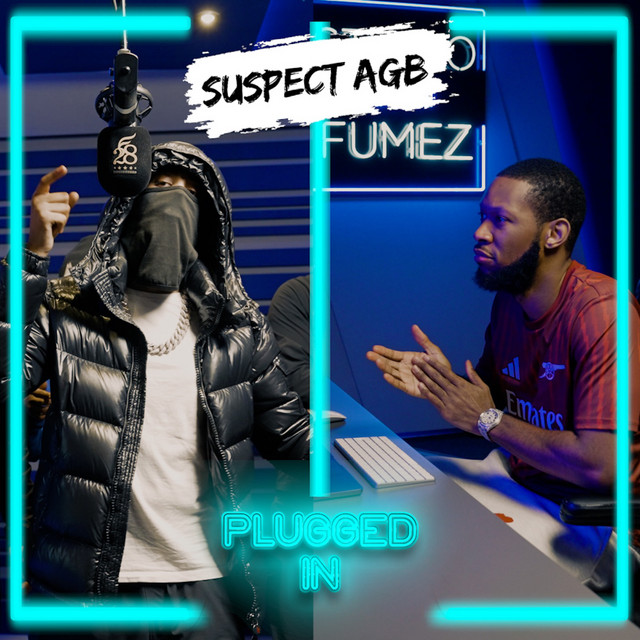 کاور آهنگ Suspect x Fumez The Engineer - Plugged In از Fumez The Engineer, Sus