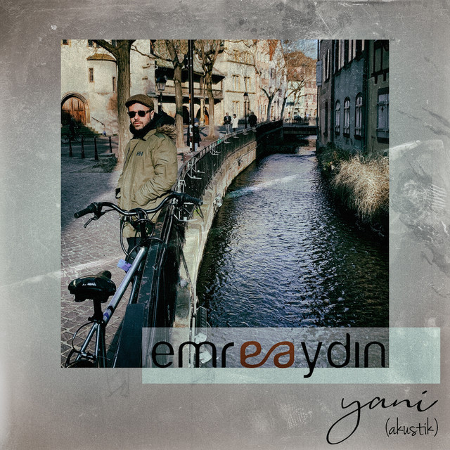 کاور آهنگ Yani - Akustik از emre aydin