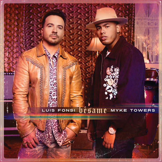 کاور آهنگ Bésame از Myke Towers, Luis Fonsi