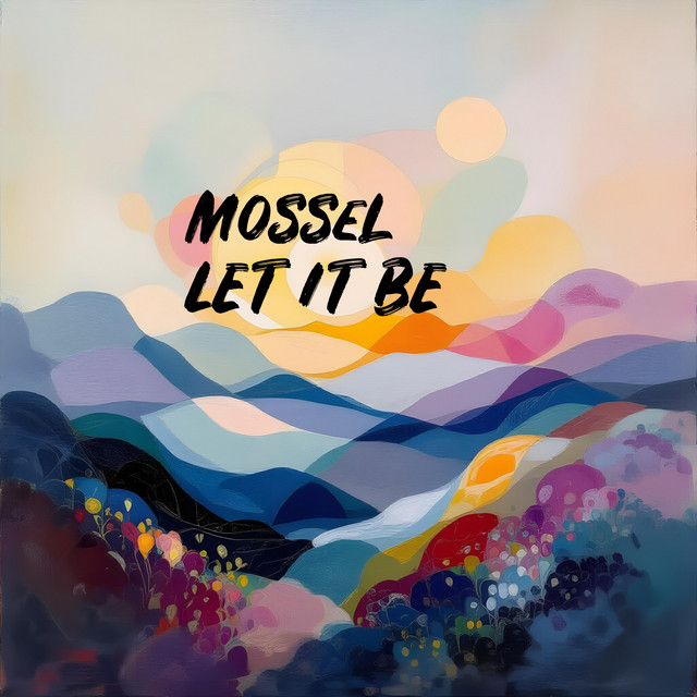 کاور آهنگ LET IT BE از Mossel