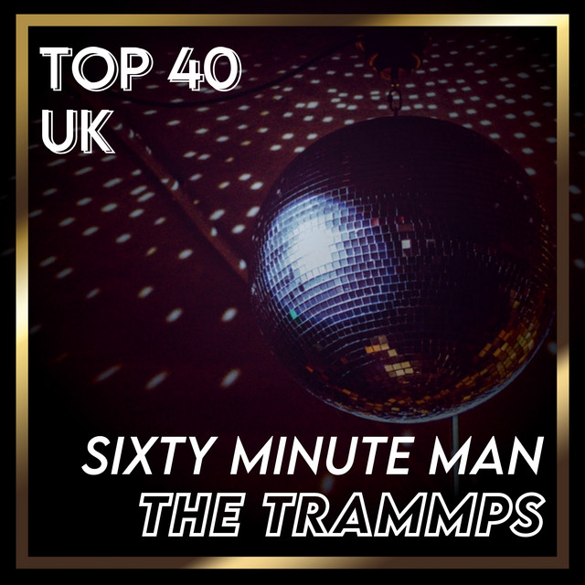 کاور آهنگ Sixty Minute Man - Rerecorded از The Trammps