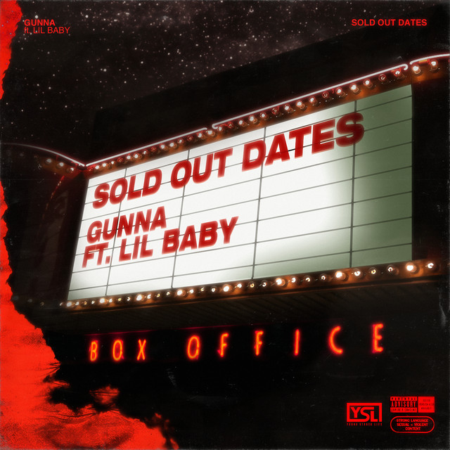 کاور آهنگ Sold Out Dates (feat. Lil Baby) از Gunna, Lil Baby