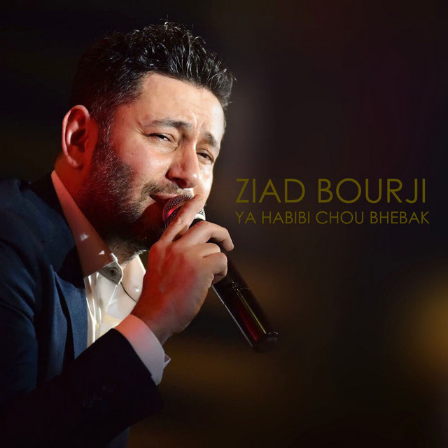 کاور آهنگ Ya Habibi Chou Bhebak از Ziad Bourji