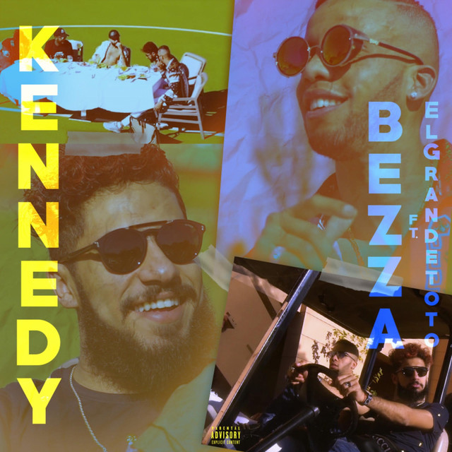 کاور آهنگ Kennedy از ElGrandeToto, Bezza