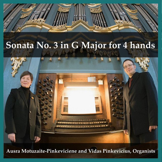 کاور آهنگ Sonata No. 3 in G Major for 4 hands از Franz Seydelmann, Vidas Pinkevicius, Ausra Motuzaite-Pinkeviciene