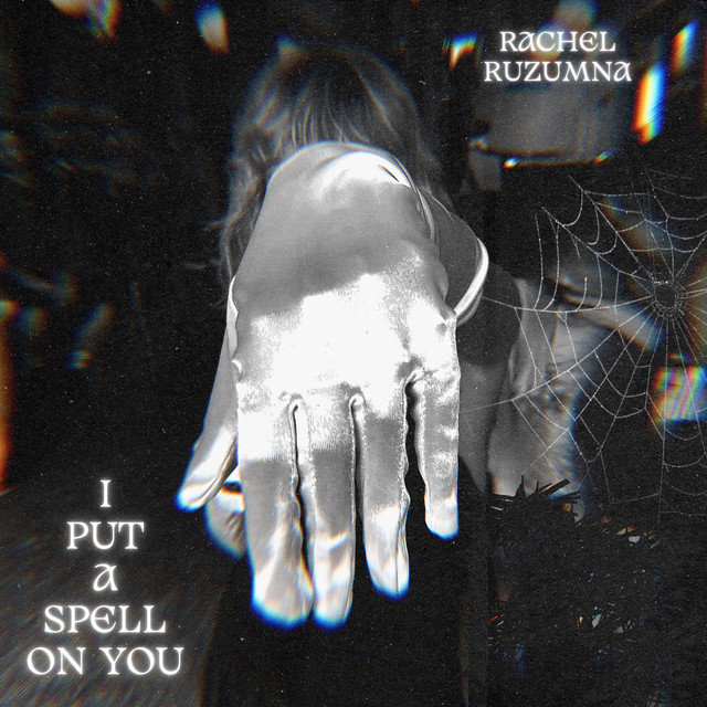 کاور آهنگ I Put A Spell On You از rachel ruzumna