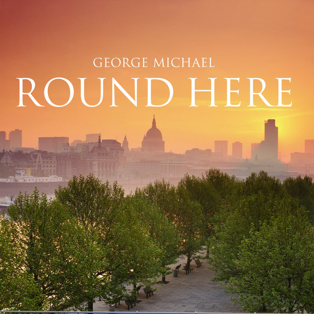 کاور آلبوم Round Here از George Michael