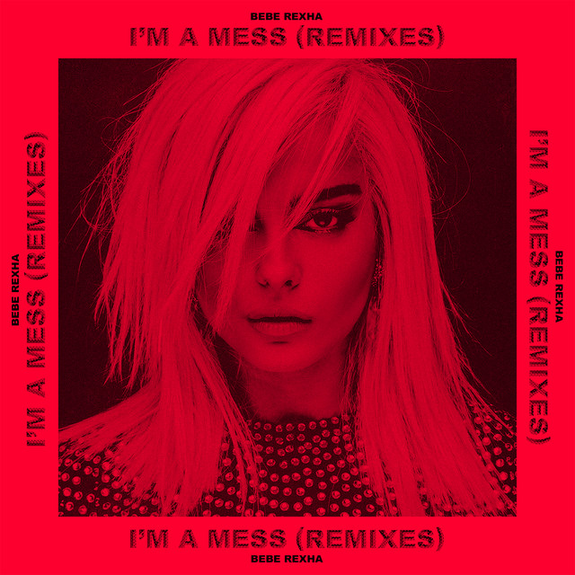 کاور آهنگ I'm a Mess - Alphalove Remix از Bebe Rexha, Alphalove