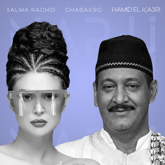 کاور آهنگ Chabakro از Salma Rachid, Hamid El Kasri