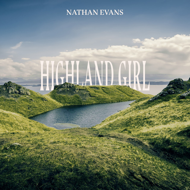 کاور آلبوم Highland Girl از Nathan Evans