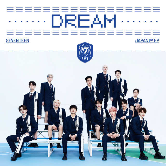 کاور آلبوم DREAM از SEVENTEEN