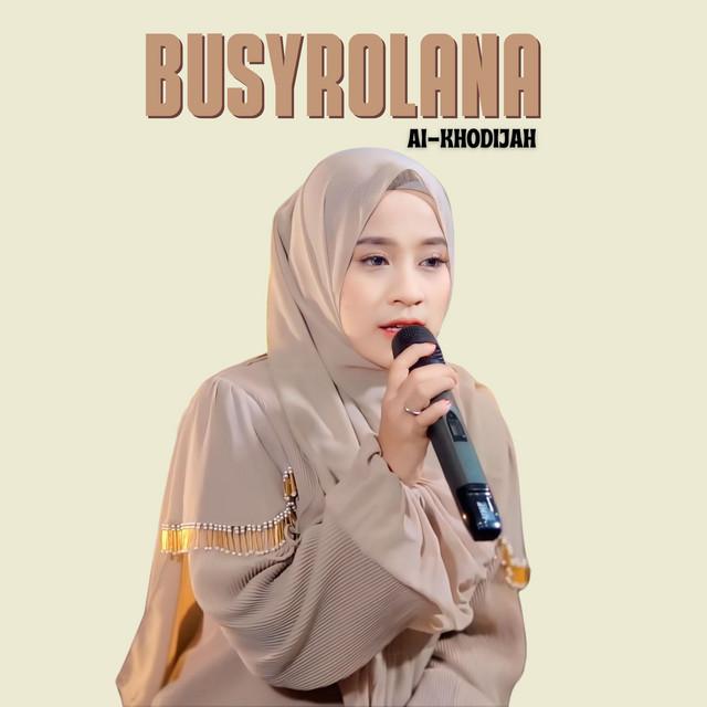 کاور آهنگ BUSYROLANA از Ai Khodijah