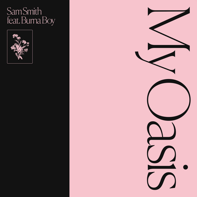 کاور آهنگ My Oasis (feat. Burna Boy) از Burna Boy, Sam Smith