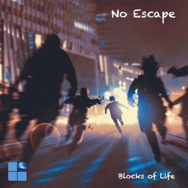 کاور آهنگ No Escape از Blocks of Life