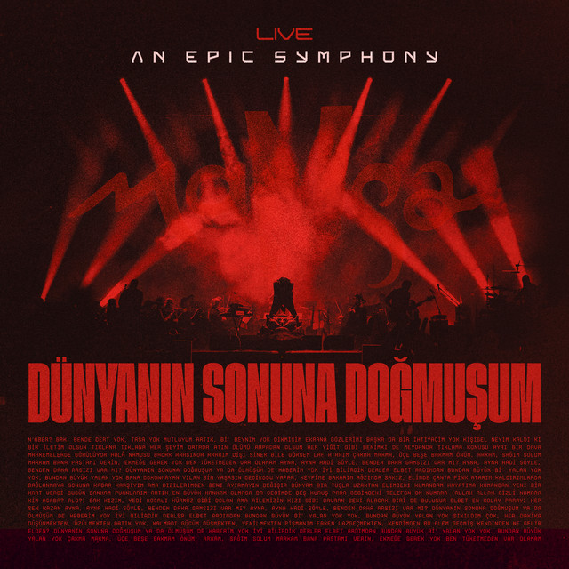 کاور آهنگ Dünyanın Sonuna Doğmuşum - 4 Haziran 2023 Harbiye Açıkhava از maNga, An Epic Symphony