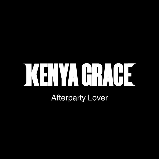 کاور آهنگ Afterparty Lover از Kenya Grace