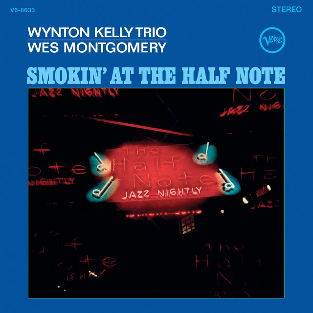 کاور آلبوم Smokin' At The Half Note (Expanded Edition) از Wes Montgomery