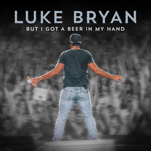 کاور آهنگ But I Got A Beer In My Hand از Luke Bryan