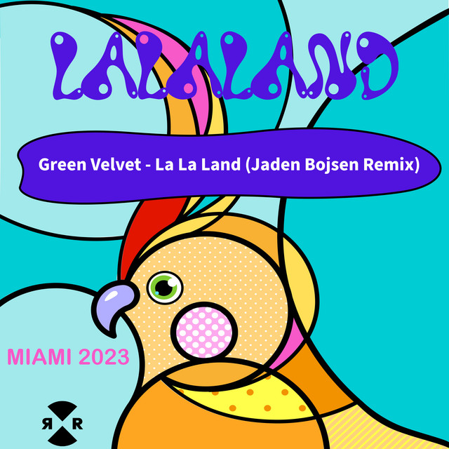 کاور آهنگ La La Land - Jaden Bojsen Remix از Jaden Bojsen, Green Velvet