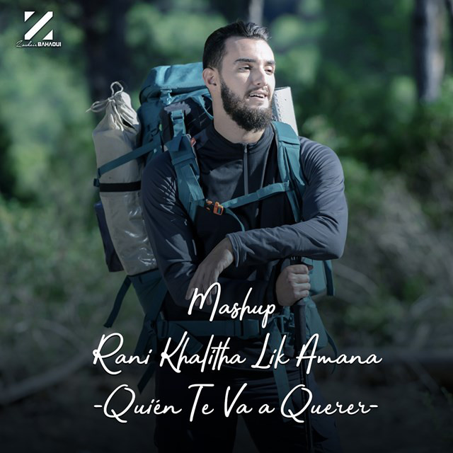 کاور آهنگ Mashup Rani Khalitha Lik Amana-quién Te Va A Querer از Zouhair Bahaoui