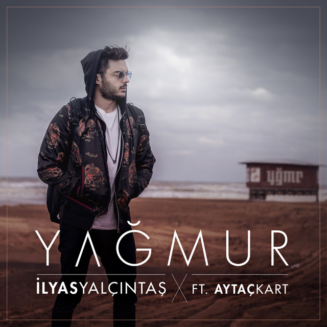 کاور آهنگ Yağmur از Ilyas Yalcintas, Aytac Kart