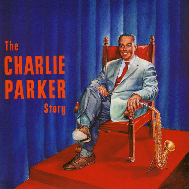 کاور آلبوم The Charlie Parker Story از Charlie Parker