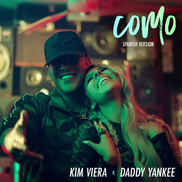کاور آهنگ Como - Spanish Version از Daddy Yankee, Kim Viera