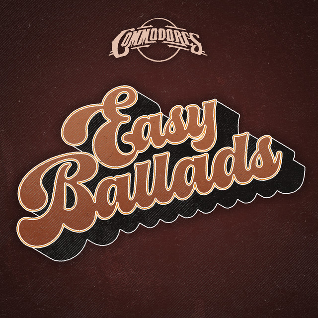 کاور آلبوم Easy Ballads از Commodores