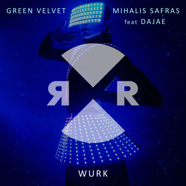 کاور آهنگ Wurk از Green Velvet, Dajae, Mihalis Safras