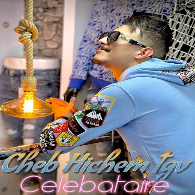 کاور آهنگ Celebataire از Cheb Hichem TGV
