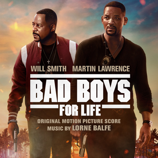 کاور آلبوم Bad Boys for Life (Original Motion Picture Score) از Lorne Balfe