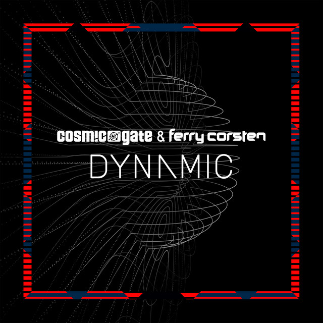 کاور آهنگ Dynamic از Ferry Corsten, Cosmic Gate