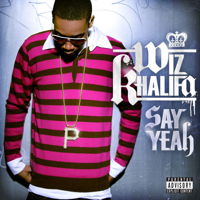 کاور آلبوم Say Yeah از Wiz Khalifa