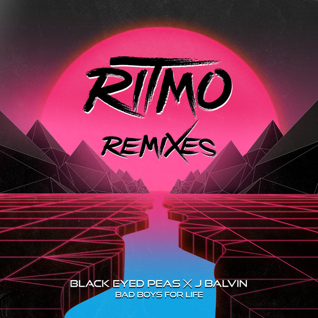 کاور آهنگ RITMO (Bad Boys For Life) - DJLW Remix از J Balvin, Black Eyed Peas, DJLW