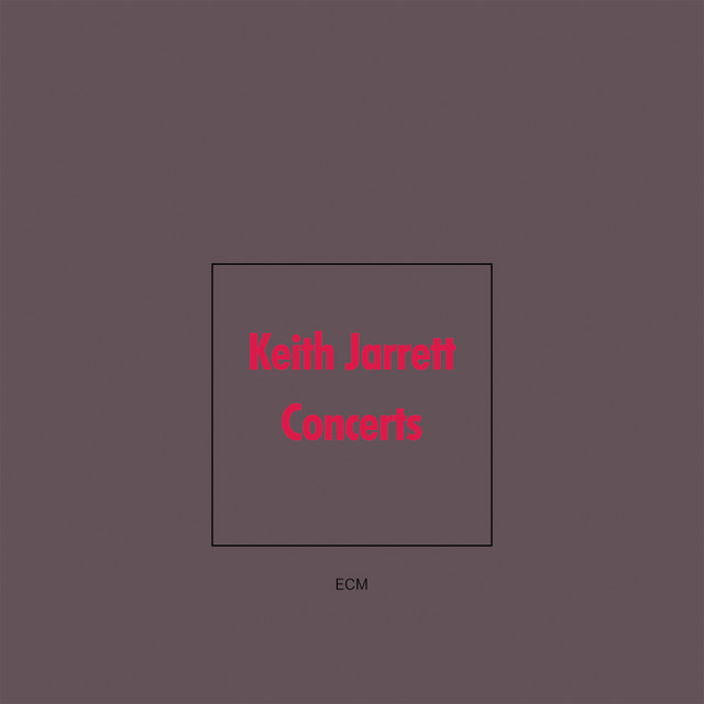 کاور آلبوم Concerts (Bregenz) از Keith Jarrett