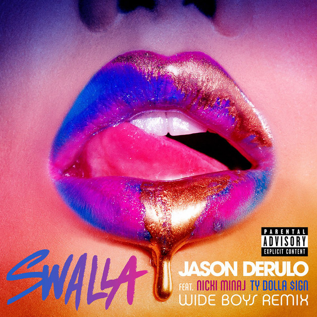 کاور آهنگ Swalla (feat. Nicki Minaj & Ty Dolla $ign) - Wideboys Remix از Jason Derulo, Nicki Minaj, Ty Dolla $ign