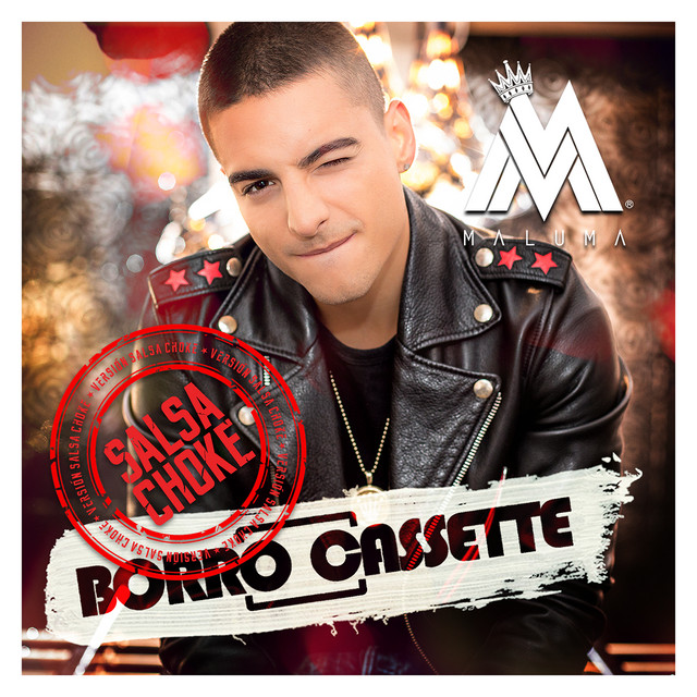 کاور آهنگ Borro Cassette - Versión Salsa Choke از Maluma